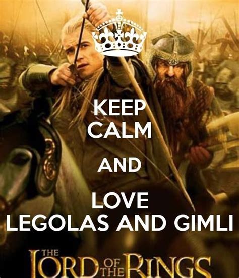 Legolas And Gimli Quotes Quotesgram