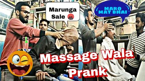 best massage prank ever saloon prank gone wrong pranks in india spn pranks spnpranks