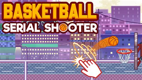 Basketball Serial Shooter Game Play Online At Roundgames