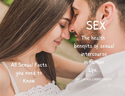 sexual intercourse sex and importance aspect of sexual intercourse in human life and