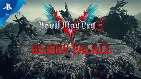 Devil May Cry 5 Bloody Palace Trailer PS4 YouTube