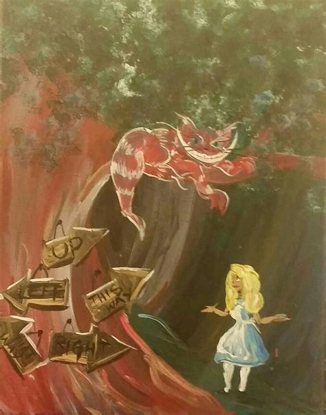 Acrylic Painting Alice In Wonderland Which Path Should I Take Alice
