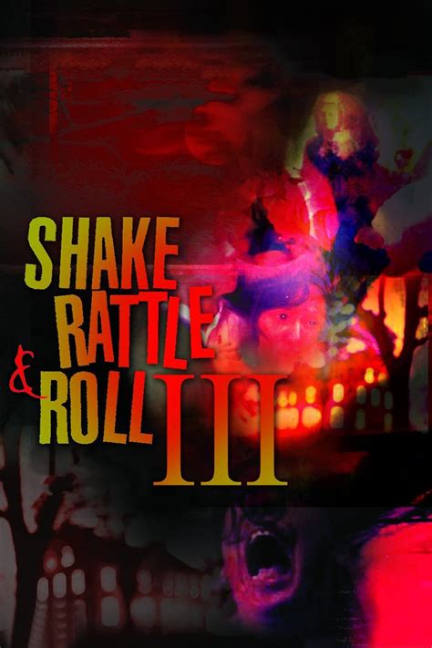 Shake Rattle And Roll 3 Pictures Rotten Tomatoes