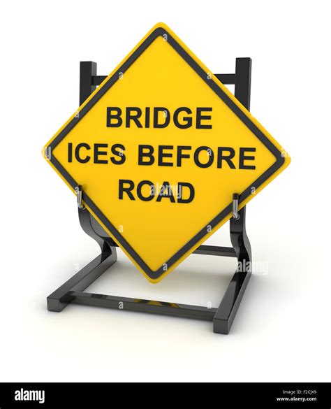 Road Sign Bridge Ices Before Road This Is A Computer Generated And