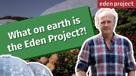 Eden Project An Overview Youtube