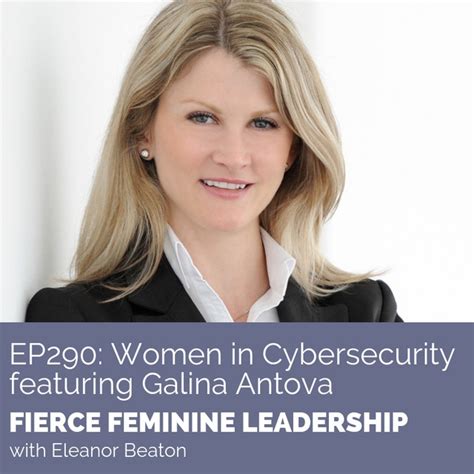 Ffl 290 Women In Cybersecurity Featuring Galina Antova Power