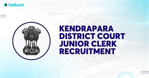 Kendrapara District Court Junior Clerk Recruitment 2022 17 Posts