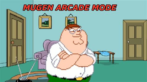 Mugen Arcade Mode With Mvc Peter Griffin 2020 Old Youtube