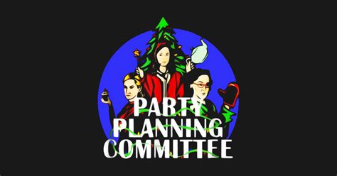 Party Planning Committee Tshirt Party Planning Committee Phone Case