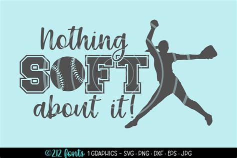 Softball Nothing Soft About It Graphic Grafik Von 212 Fonts · Creative