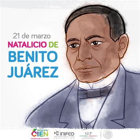 El día 21 del mes 3 del año se usa para simbolizar esa trisomía. Natalicio de Benito Juárez | Instituto Nacional de la ...