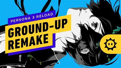 Why Persona 3 Reload Is Set to Be The Series New Best Entry Point