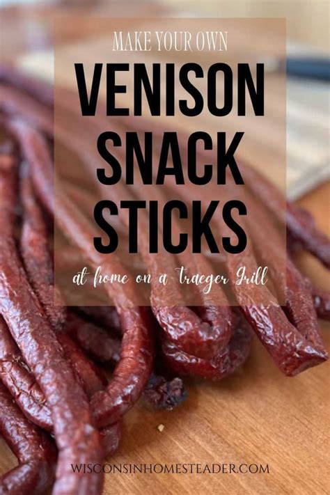 How To Make Venison Snack Sticks On A Traeger Grill