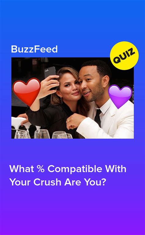 What Compatible With Your Crush Are You Crush Quizzes Buzzfeed