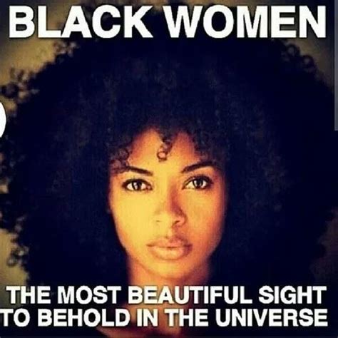 Blackhistorystudies On Twitter Black Women The Most Beautiful Sight