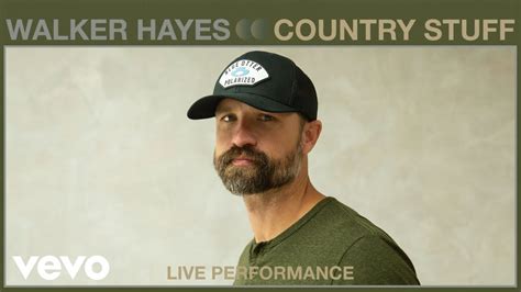 Walker Hayes Country Stuff Live Performance Vevo Youtube