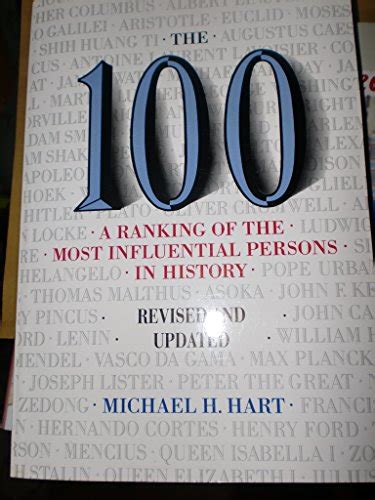 The 100 A Ranking Of The Most Influential Persons In History Hart