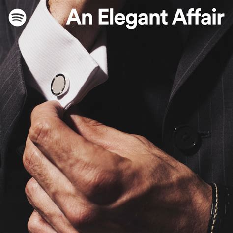 An Elegant Affair Spotify Playlist