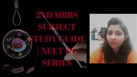 2nd Mbbs Study Guide Mbbs And Neet Pg Preparation Youtube