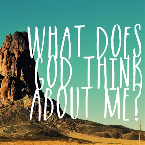What Does God Think About Me The Girl Who Loved To Write About Life