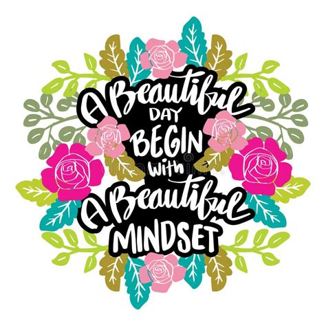 A Beautiful Day Begins With A Beautiful Mindset Poster Quotes Stock