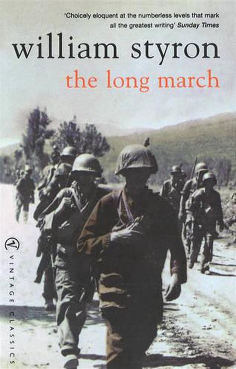 The Long March By William Styron Paperback 9780099573555 Buy Online