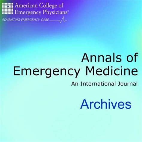 Annals Of Emergency Medicine Archives