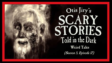 The Simply Scary Podcasts Network Scary Stories Told In The Dark Season 5 Episode 17