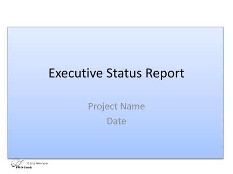 Ppt Executive Status Report Powerpoint Presentation Free Download
