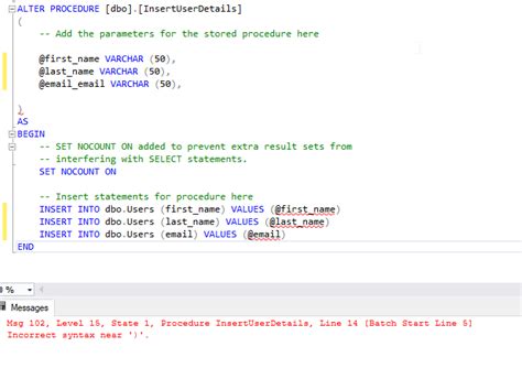 Sql Server Stored Procedure Insert Syntax Error Stack Overflow