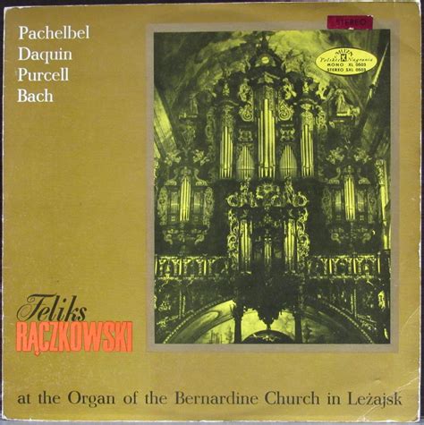Пластинка At The Organ Of The Bernardine Church In Lezajsk Raczkowski