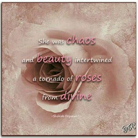 She Was Chaos And Beauty Intertwined A Tornado Of Roses From Divine Tornado Rose Chaos