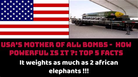 Usas Mother Of All Bombs How Powerful Is It Top 5 Facts Youtube