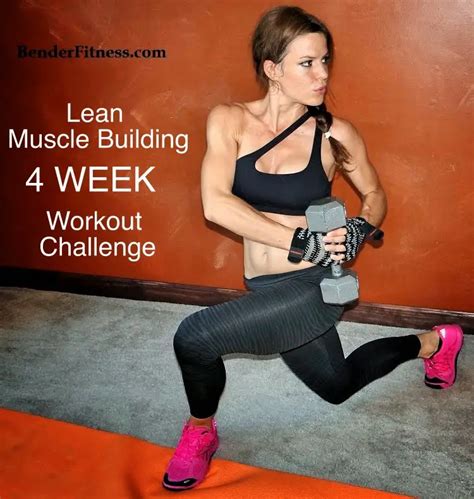 lean muscle building workout challenge bender fitness