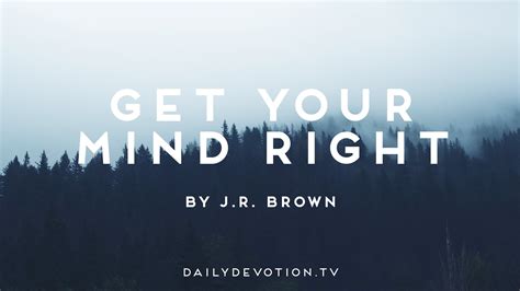 Get Your Mind Right Daily Devotion