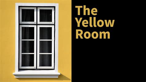 The Yellow Room Youtube