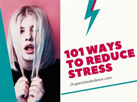 101 Ways To Reduce Stress Hormones Organic Body Detox