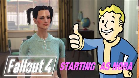 Fallout 4 New Game Starting As Nates Wife Nora Youtube
