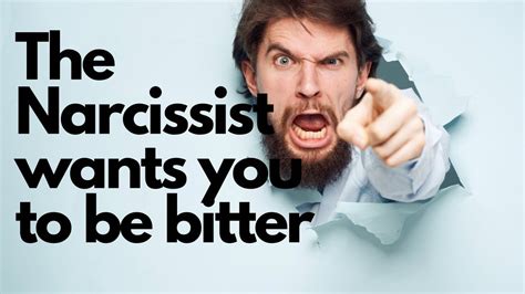 The Narcissist Wants You To Be Hater And Bitter Like Them Its A