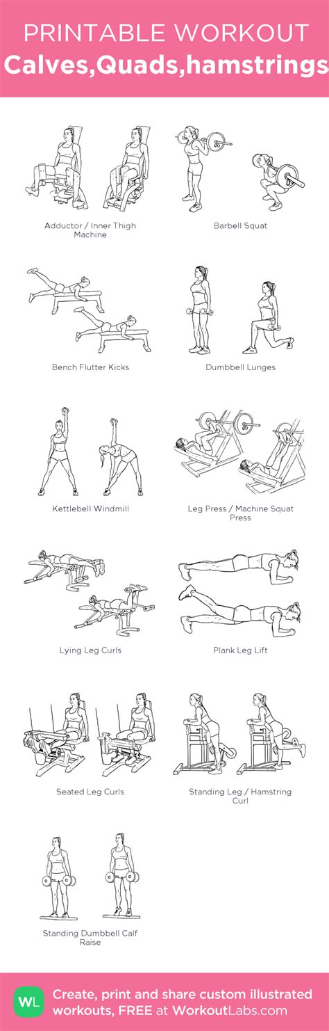 Calves Quads Hamstrings Quads And Hamstrings Workout Workout Labs