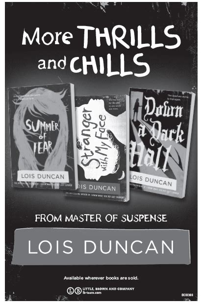 Duncan is best known for her brilliant psychological suspense novels. Read Stranger With My Face by Lois Duncan online free full ...