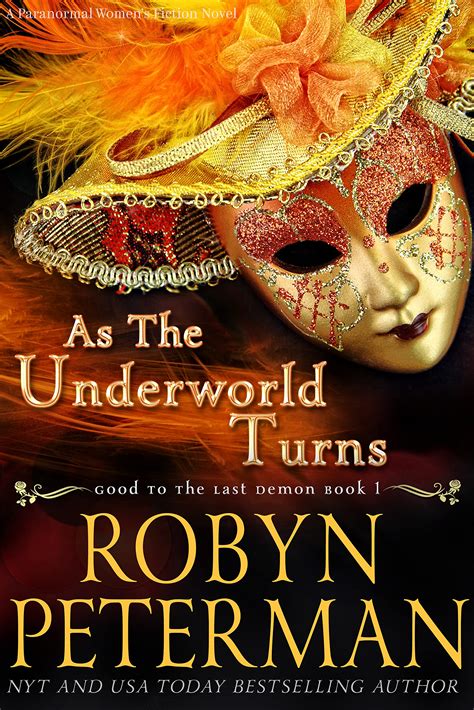 As The Underworld Turns By Robyn Peterman Goodreads