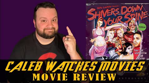 shivers down your spine movie review youtube