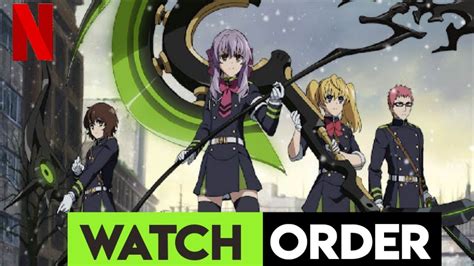 How To Watch Seraph Of The End In Order Youtube