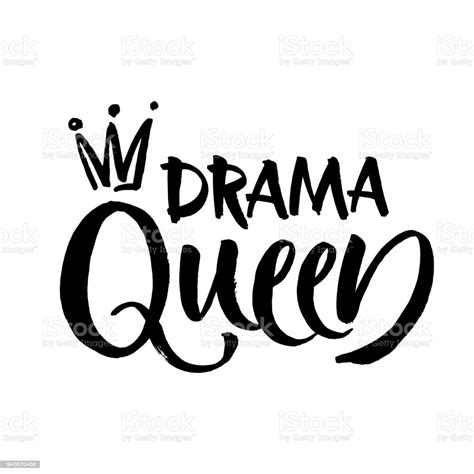Drama Queen Black And White Hand Lettering Inscription