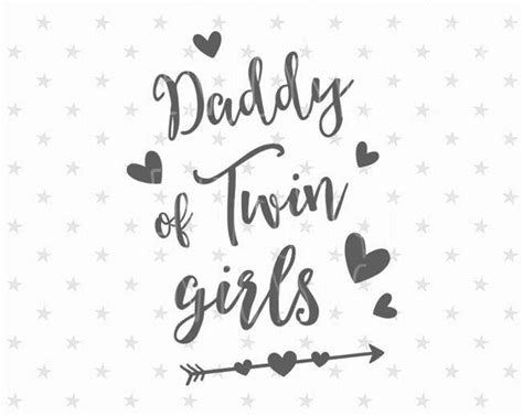 Daddy Of Twin Girls Svg Fathers Day Svg Dad Of 2 Svg Dad Etsy