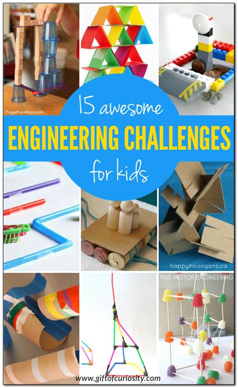 15 Engineering Challenges Kids Love Steam T Of Curiosity