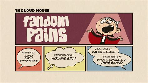 Fandom Pains | The Loud House Encyclopedia | Fandom