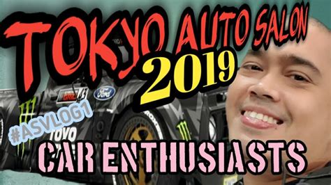 Asvlog Tokyo Auto Salon Youtube