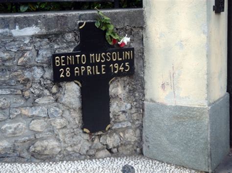 The Death Of Benito Mussolini Italy On This Day